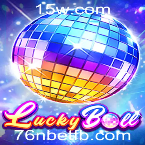 Explorando o Mundo do LuckyBall: Guia Completo para o Jogo e Estratégias